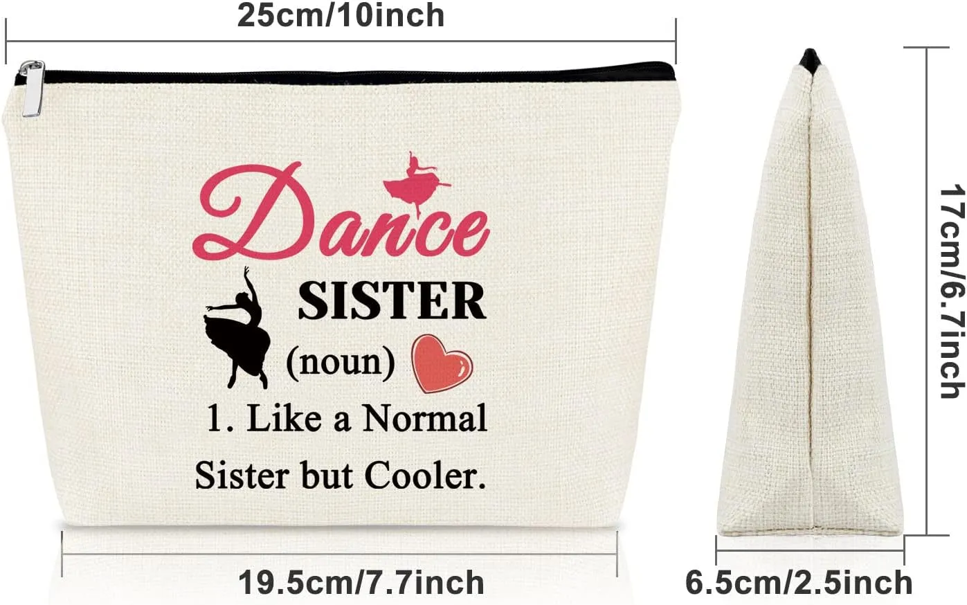 Sister Dance Makeup Bag - Themed Gifts for Girls & Women, Cosmetic Bag for Dance Teams, Graduation & Birthday Gifts, Travel Pouch