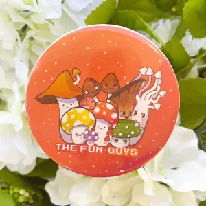 The Fun-Guys Mushrooms Button Pin